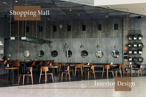 Shopping Mall Interior Design Services: That Enhance Customer Experience