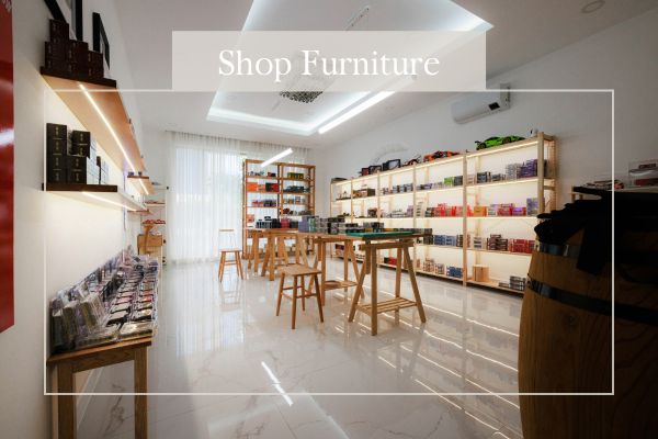 Designer Shop Furniture: Ideas to Elevate Your Store Design